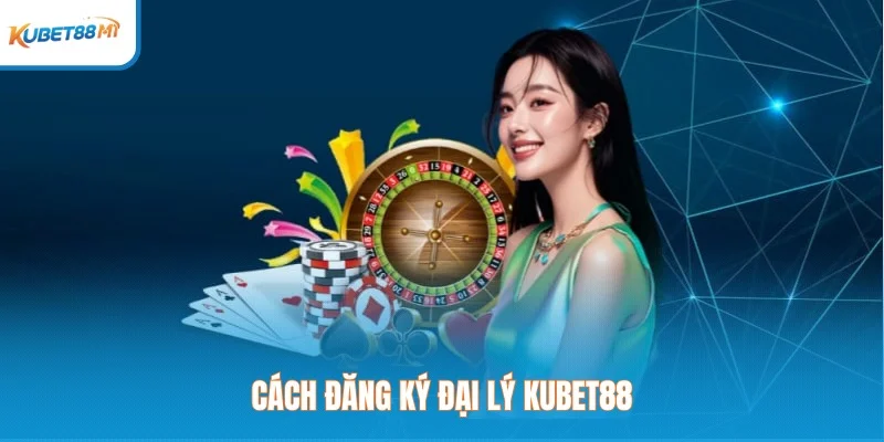 Cara Mendaftar Agen Kubet