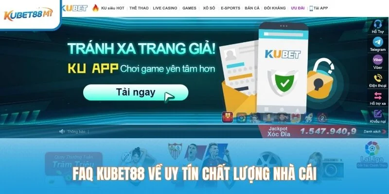 FAQ Kubet tentang reputasi kualitas rumah tangga
