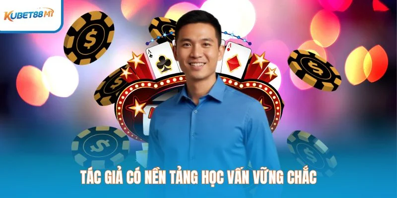 Penulis memiliki dasar pendidikan yang kuat.